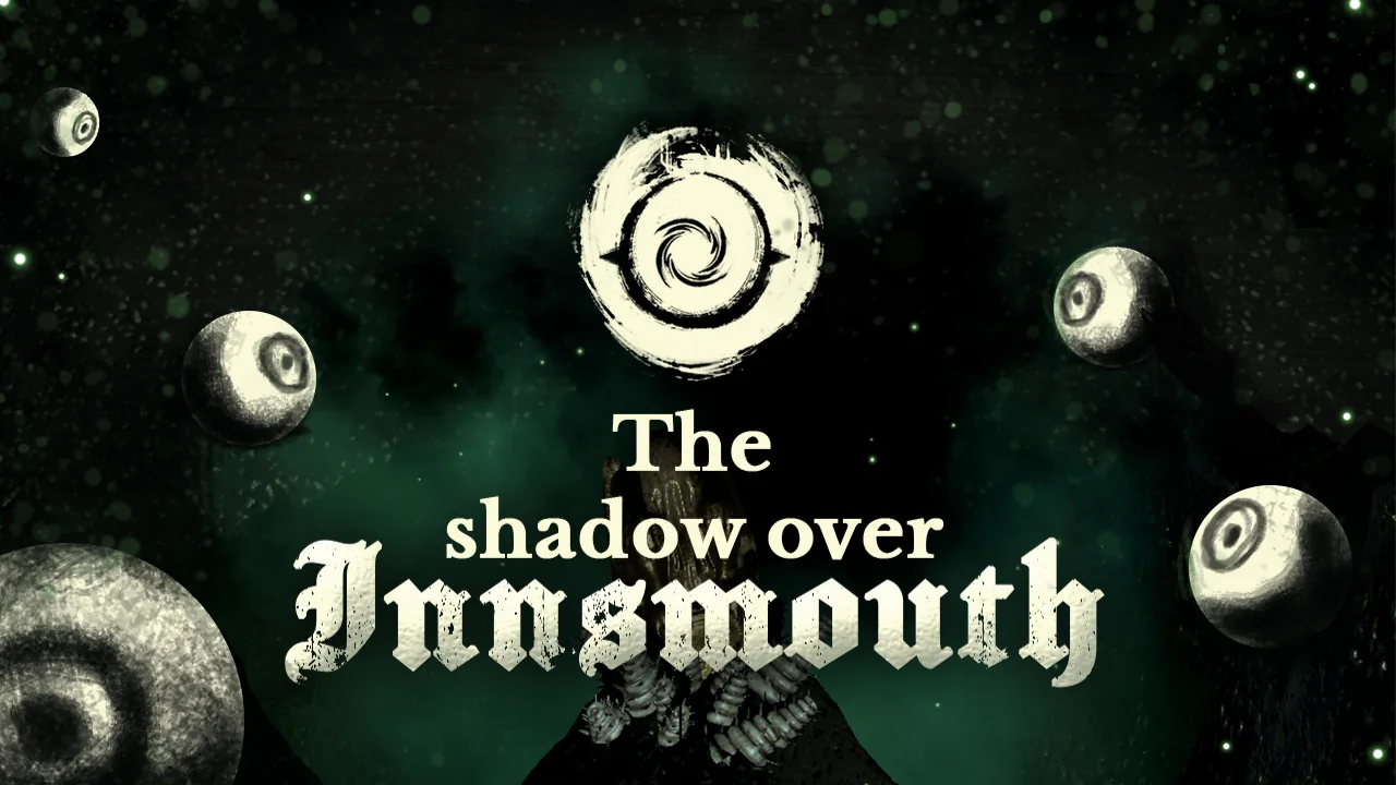 The shadow of innsmouth